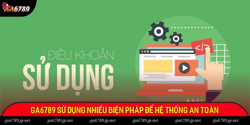 Các biện pháp mà sân chơi áp dụng để anh em hội viên có không gian giải trí an toàn